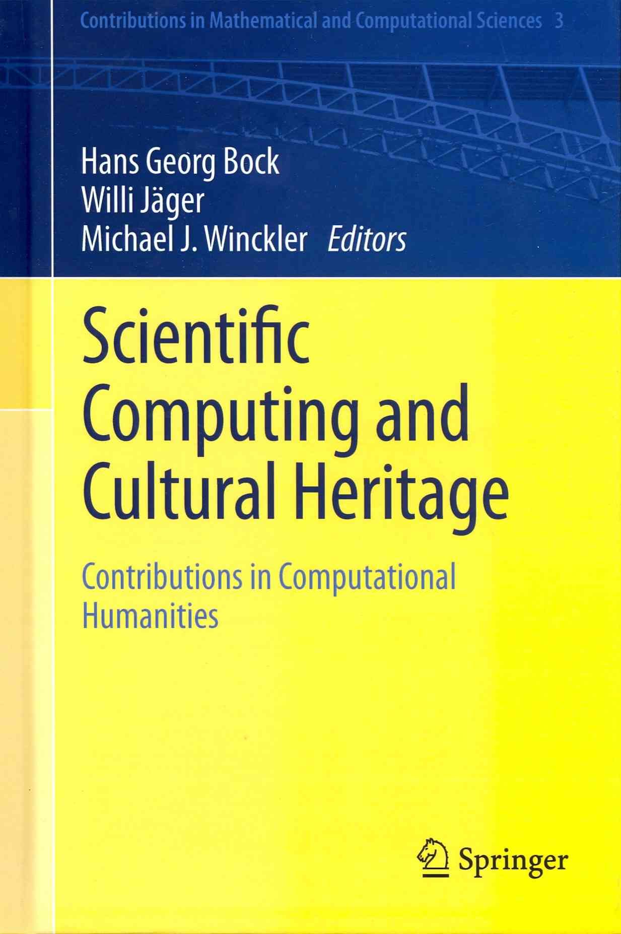 Scientific Computing and Cultural Heritage 9783642280207 (Hardback)