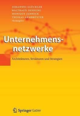 Unternehmensnetzwerke 9783642295300 (Hardback)