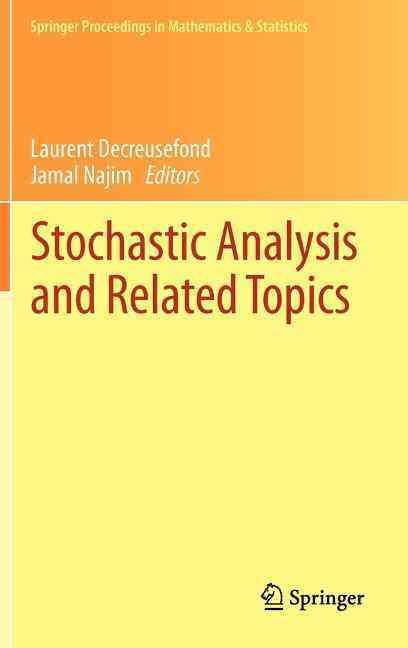 Stochastic Analysis and Related Topics 9783642299810 (Hardback)