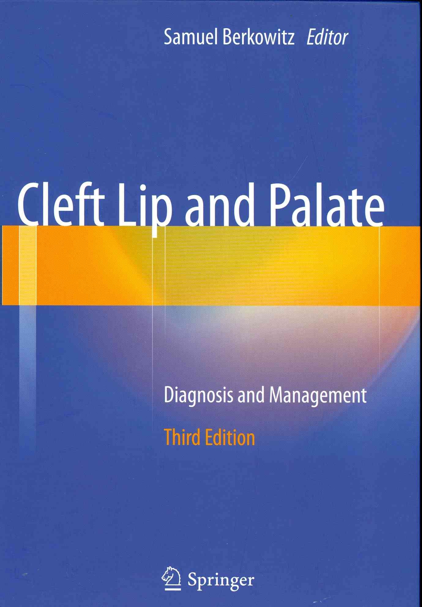 Cleft Lip and Palate By Samuel Berkowitz (editor) 9783642307690