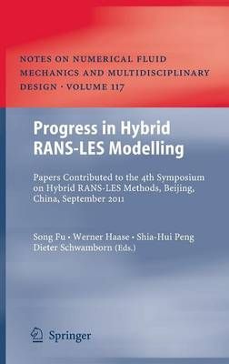 Progress in Hybrid RANS-LES Modelling 9783642318177 (Hardback)