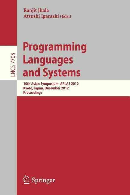 Programming Languages and Systems 9783642351815 (Paperback)