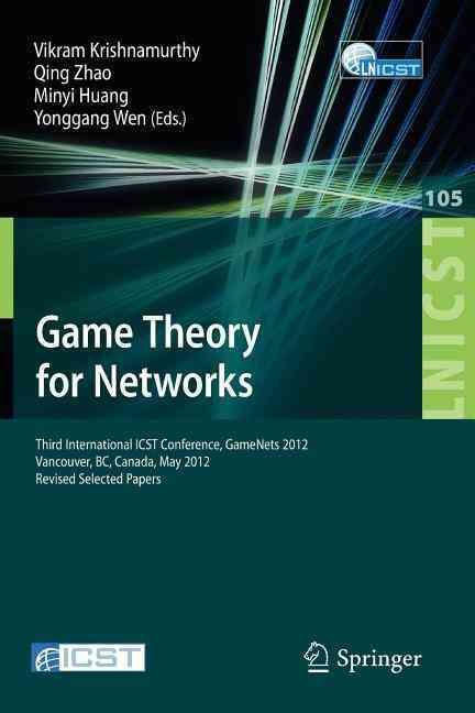 Game Theory for Networks 9783642355813 (Paperback)