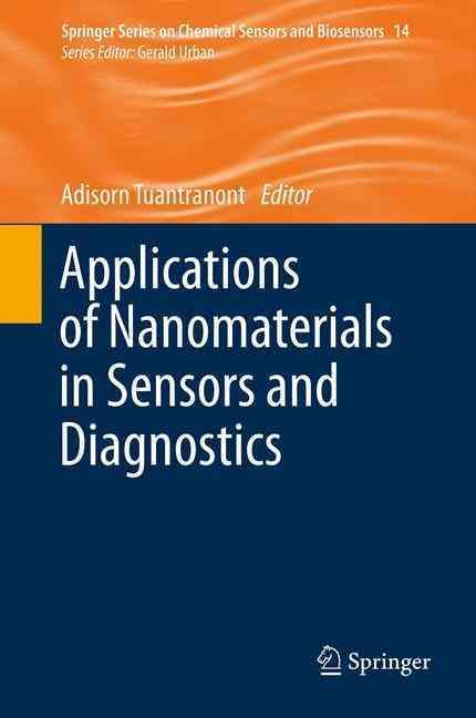 Applications of Nanomaterials in Sensors and Diagnostics 9783642360244
