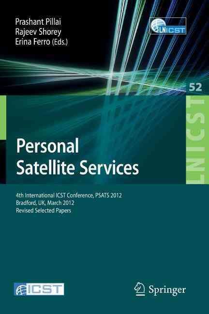 Personal Satellite Services 9783642367861 (Paperback)