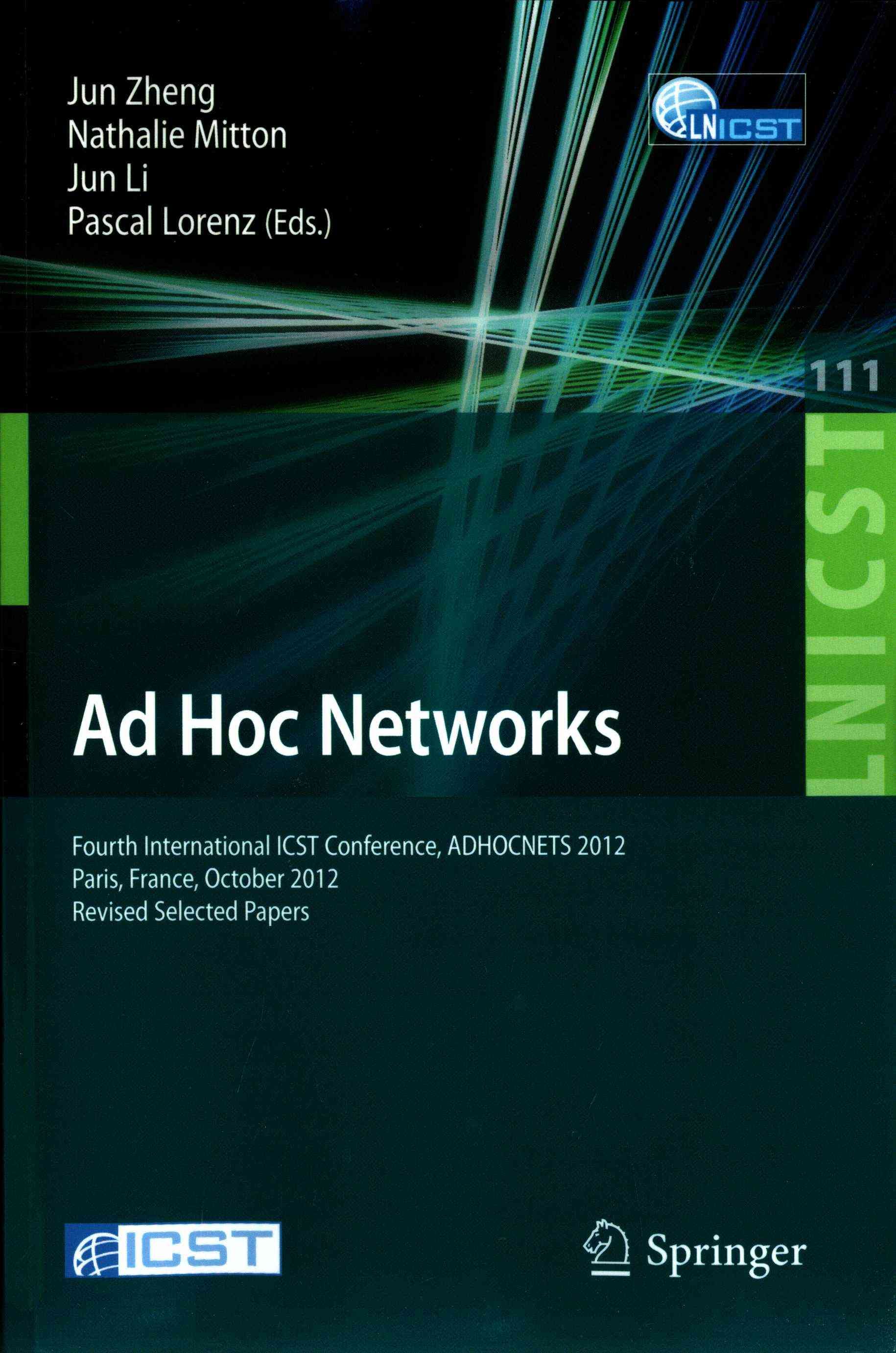 Ad Hoc Networks 9783642369575 (Paperback)