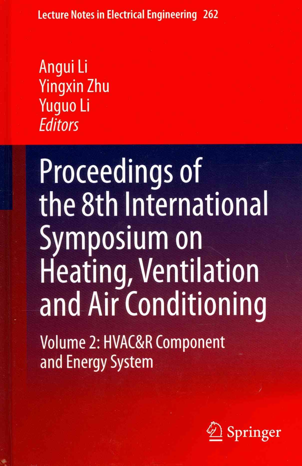 Proceedings of the 8th International Symposium on Heating, Ventilation and Air Conditioning