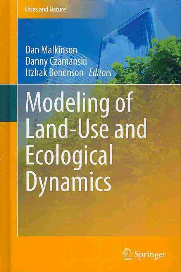 Modeling of Land-Use and Ecological Dynamics 9783642401985 (Hardback)
