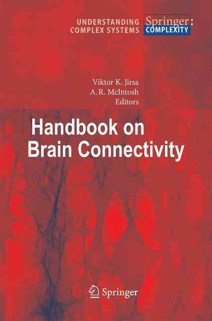 Handbook of Brain Connectivity 9783642420870 (Paperback)