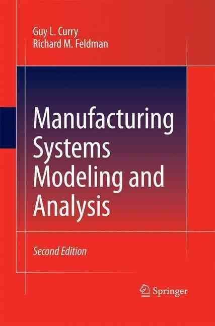 Manufacturing Systems Modeling and Analysis 9783642423598 (Paperback)