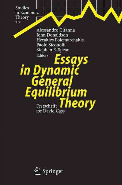 Essays in Dynamic General Equilibrium Theory 9783642424175 (Paperback)