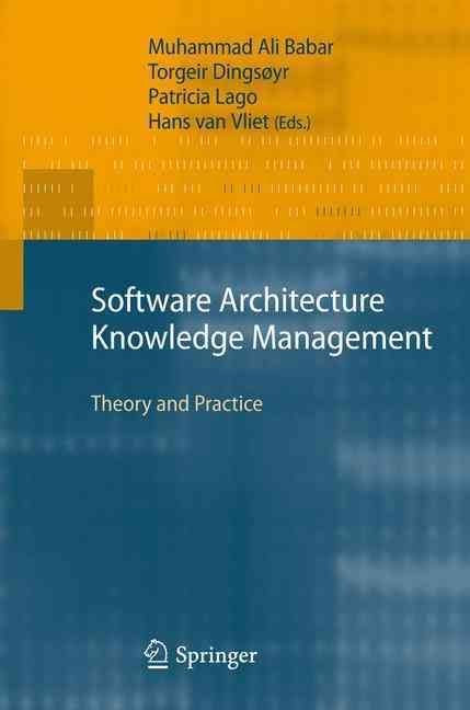 Software Architecture Knowledge Management 9783642424892 (Paperback)