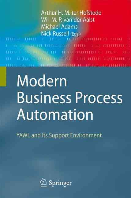Modern Business Process Automation 9783642424908 (Paperback)