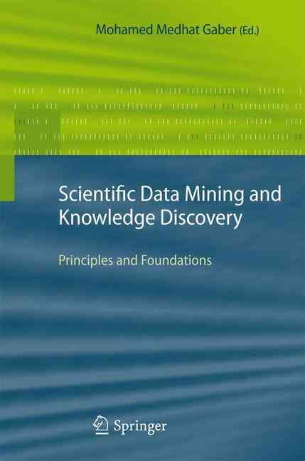 Scientific Data Mining and Knowledge Discovery 9783642426247