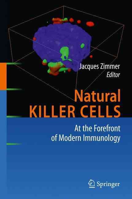 Natural Killer Cells By Jacques Zimmer (editor) 9783642426339