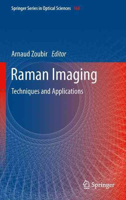 Raman Imaging By Arnaud Zoubir (editor) 9783642432590 (Paperback)