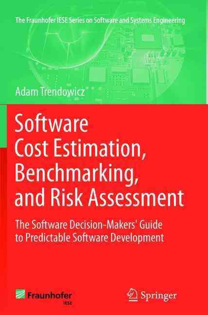 Software Cost Estimation, Benchmarking, and Risk Assessment
