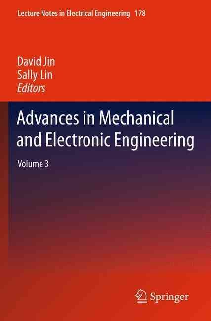 Advances in Mechanical and Electronic Engineering 9783642434600