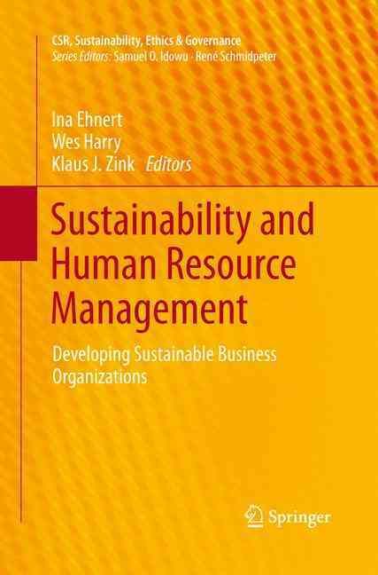 Sustainability and Human Resource Management 9783642435867 (Paperback)