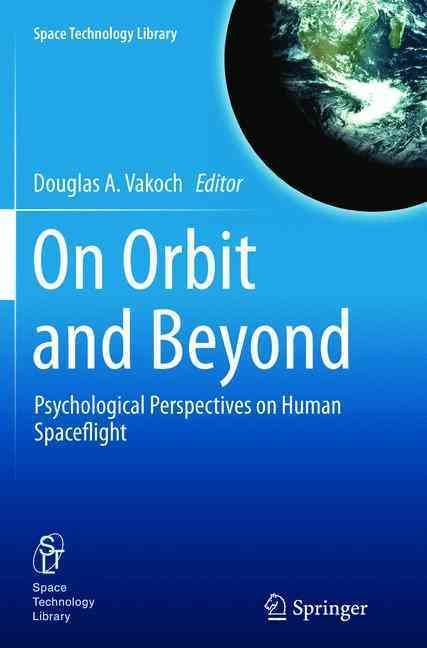 On Orbit and Beyond By Douglas A. Vakoch (editor) 9783642437397