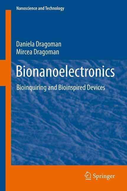 Bionanoelectronics By Daniela Dragoman, Mircea Dragoman 9783642439377