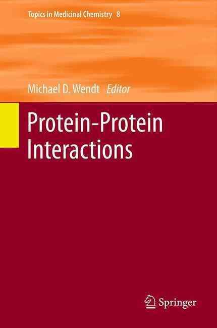 Protein-Protein Interactions By Michael D. Wendt (editor) (Paperback)