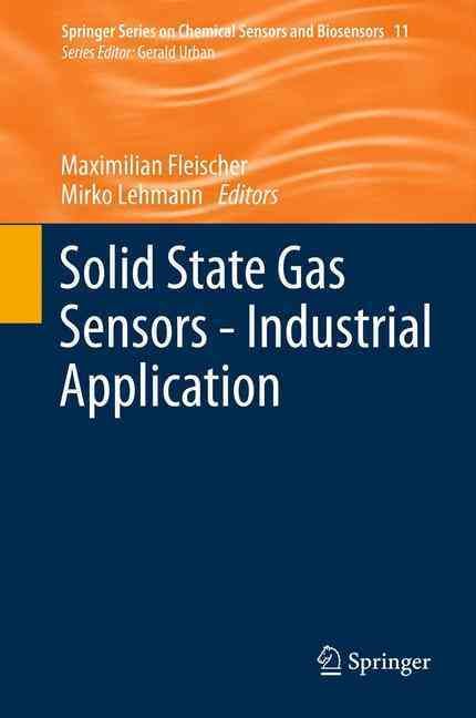 Solid State Gas Sensors - Industrial Application 9783642440694