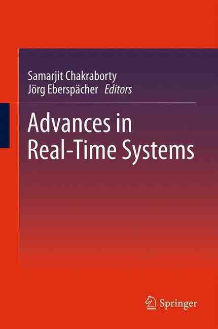 Advances in Real-Time Systems 9783642443503 (Paperback)
