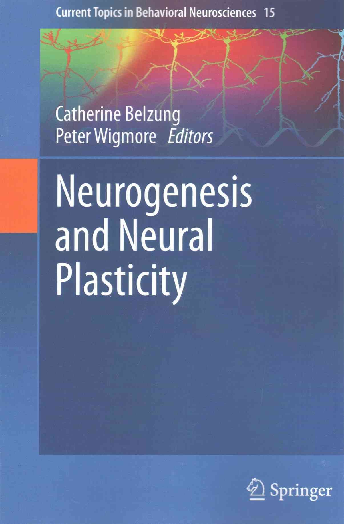 Neurogenesis and Neural Plasticity 9783642444906 (Paperback)