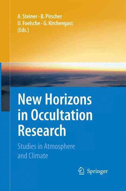 New Horizons in Occultation Research 9783642446689 (Paperback)