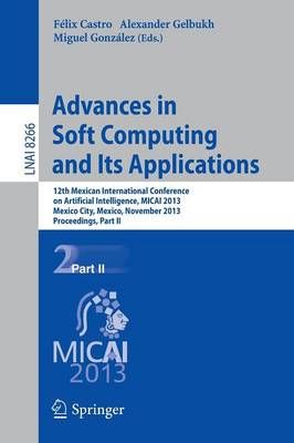 Advances in Soft Computing and Its Applications 9783642451102