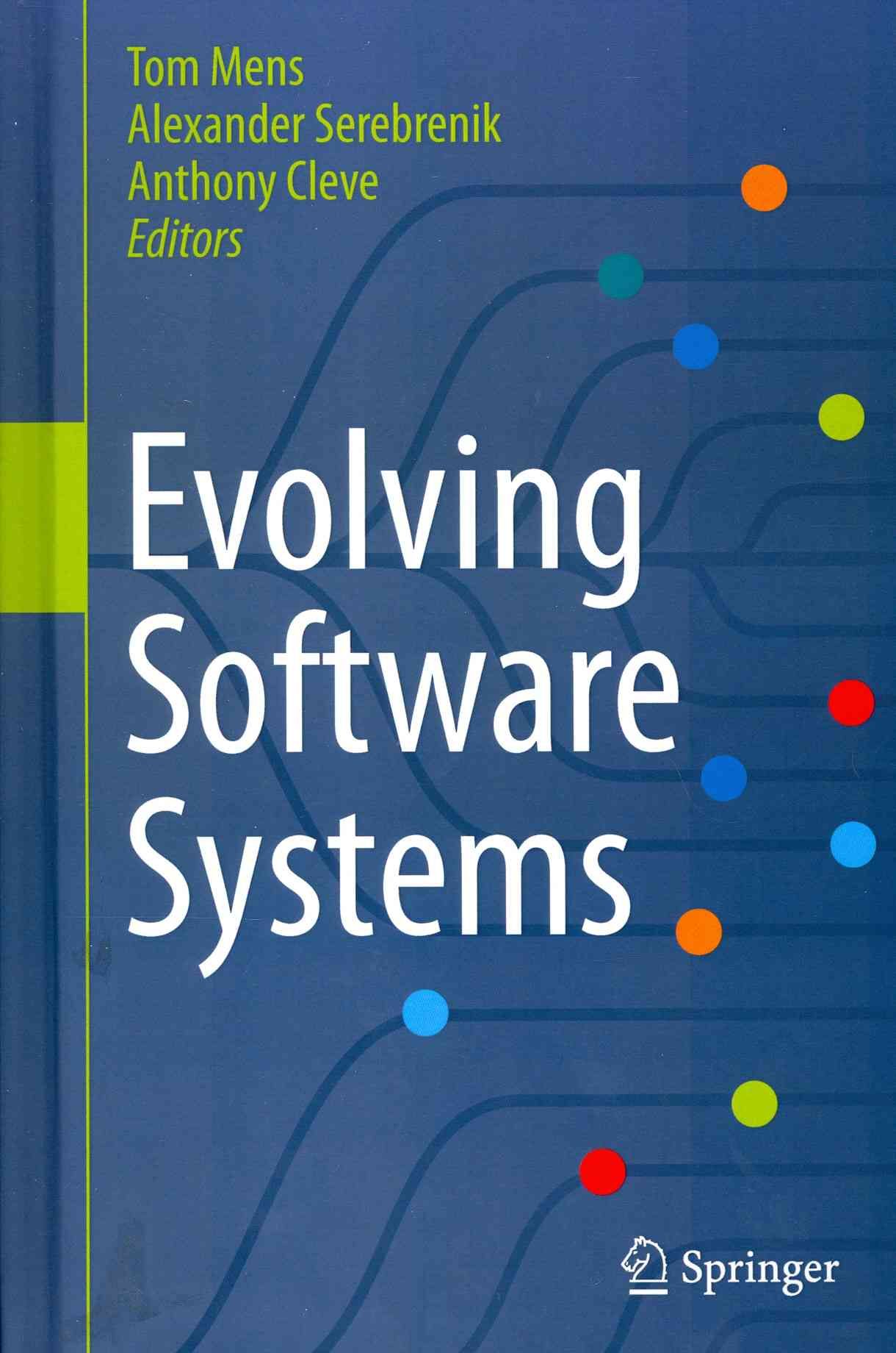 Evolving Software Systems 9783642453977 (Hardback)