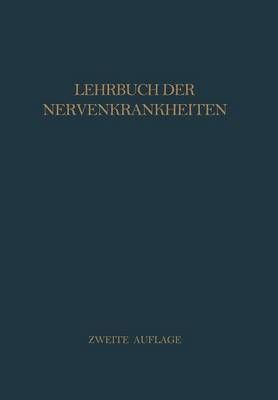 Lehrbuch Der Nervenkrankheiten 9783642471070 (Paperback)