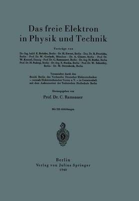 Das Freie Elektron in Physik Und Technik 9783642471391 (Paperback)