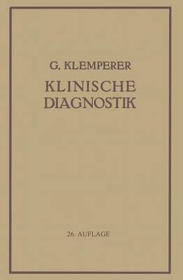 Grundriss Der Klinischen Diagnostik By Georg Klemperer 9783642472145