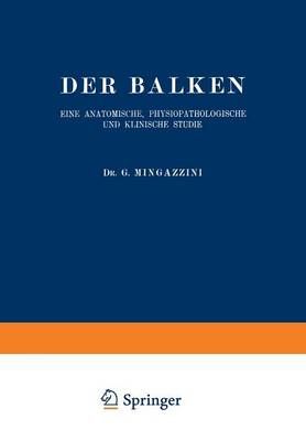 Der Balken By G. Mingazzini 9783642472428 (Paperback)