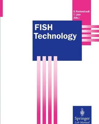 FISH Technology 9783642477393 (Paperback)