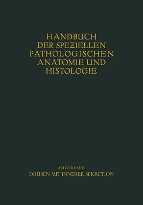 Drüsen Mit Innerer Sekretion 9783642479885 (Paperback)