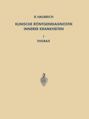 Klinische Röntgendiagnostik Innerer Krankheiten 9783642491351