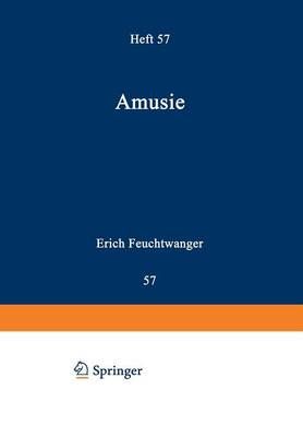 Amusie By Erich Feuchtwanger 9783642506482 (Paperback)