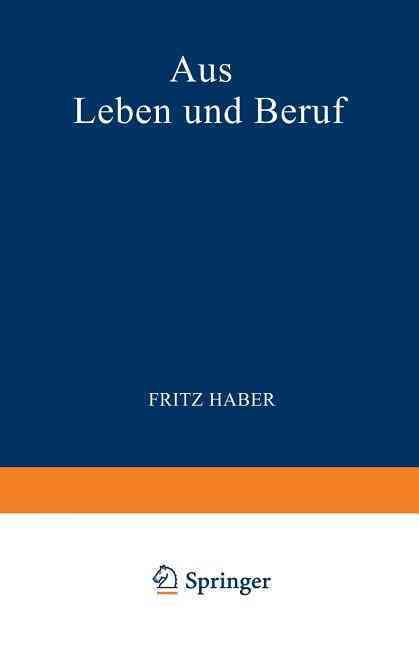 Aus Leben Und Beruf By Fritz Haber 9783642519116 (Paperback)