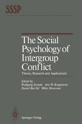 The Social Psychology of Intergroup Conflict 9783642521263 (Paperback)
