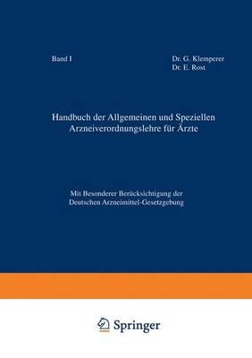 Handbuch Der Allgemeinen Und Speziellen Arzneiverordnungslehre Für Åzte