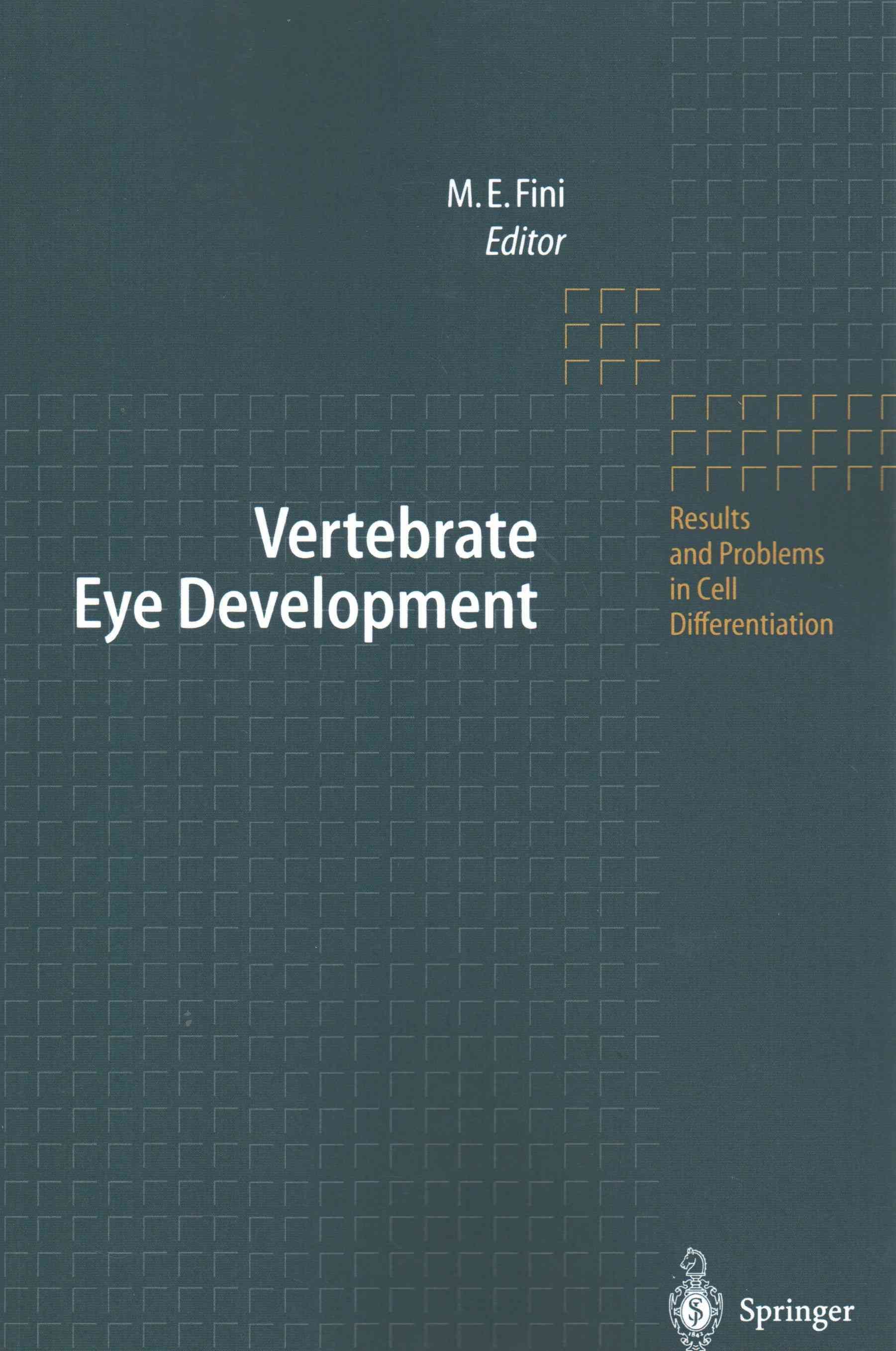 Vertebrate Eye Development By M. Elizabeth Fini (editor) 9783642536786