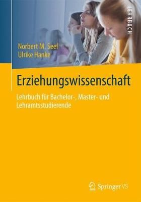Erziehungswissenschaft By Norbert M. Seel, Ulrike Hanke 9783642552052