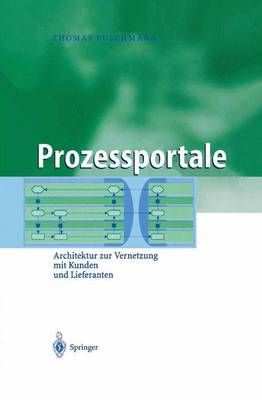 Prozessportale By Thomas Puschmann 9783642620850 (Paperback)