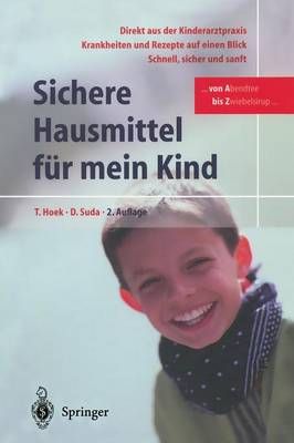 Sichere Hausmittel Für Mein Kind By Thomas Hoek, Dagmar Suda