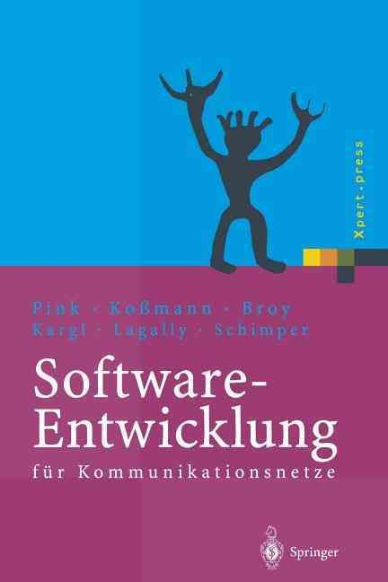 Software-Entwicklung Für Kommunikationsnetze 9783642627927