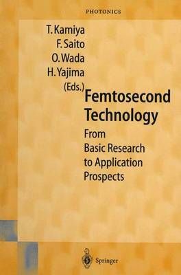 Femtosecond Technology 9783642636080 (Paperback)