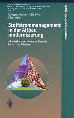 Stoffstrommanagement in Der Altbaumodernisierung 9783642636226